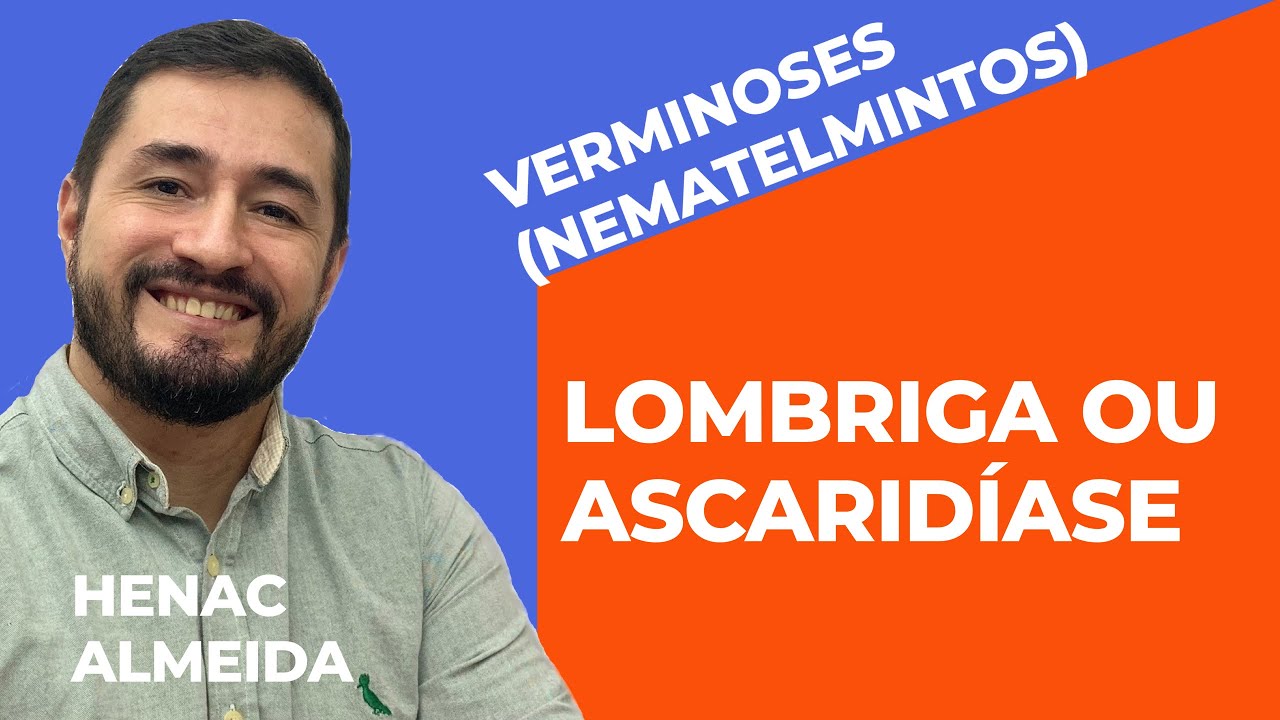 Nematelmintos - Lombriga
