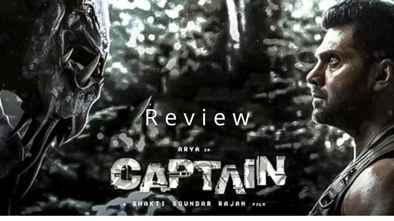Captain movie review| Tamil review| Arya| simran| sakthi soundarajan| d.imman| Angel's secret.