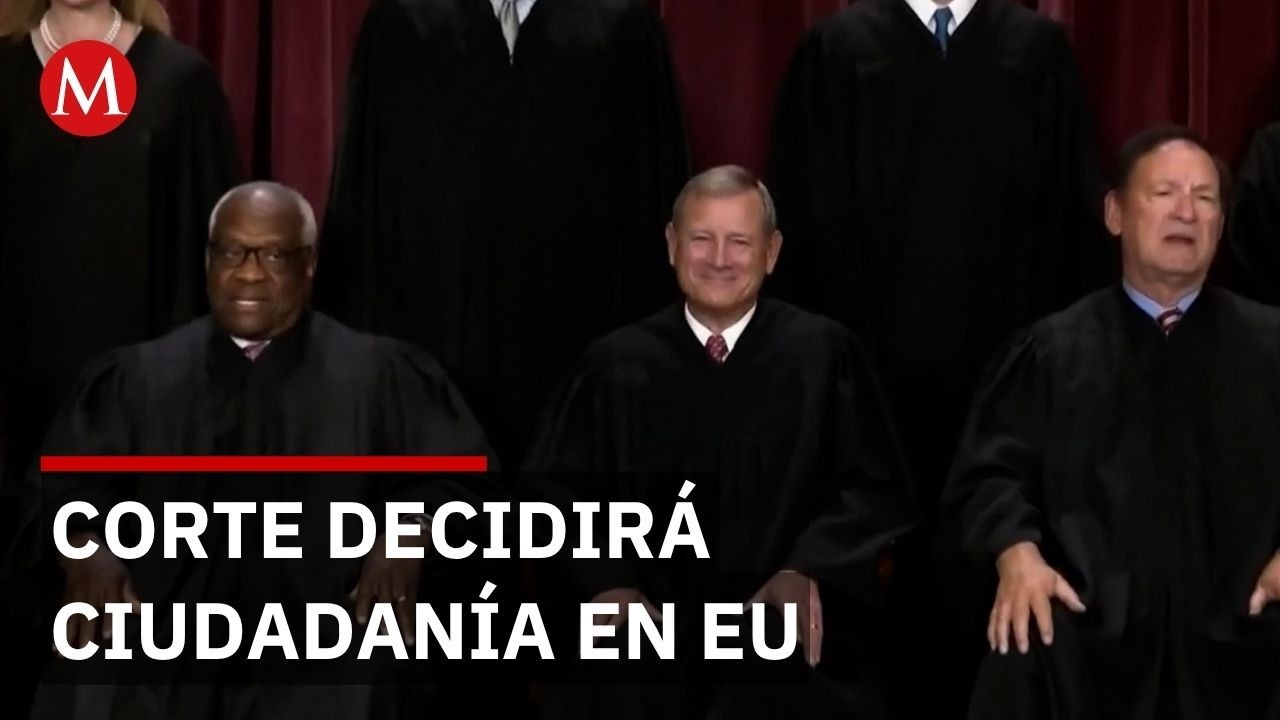 Decidir&aacute; la Corte Suprema sobre ciudadan&iacute;a por nacimiento de hijos de migrantes en EU