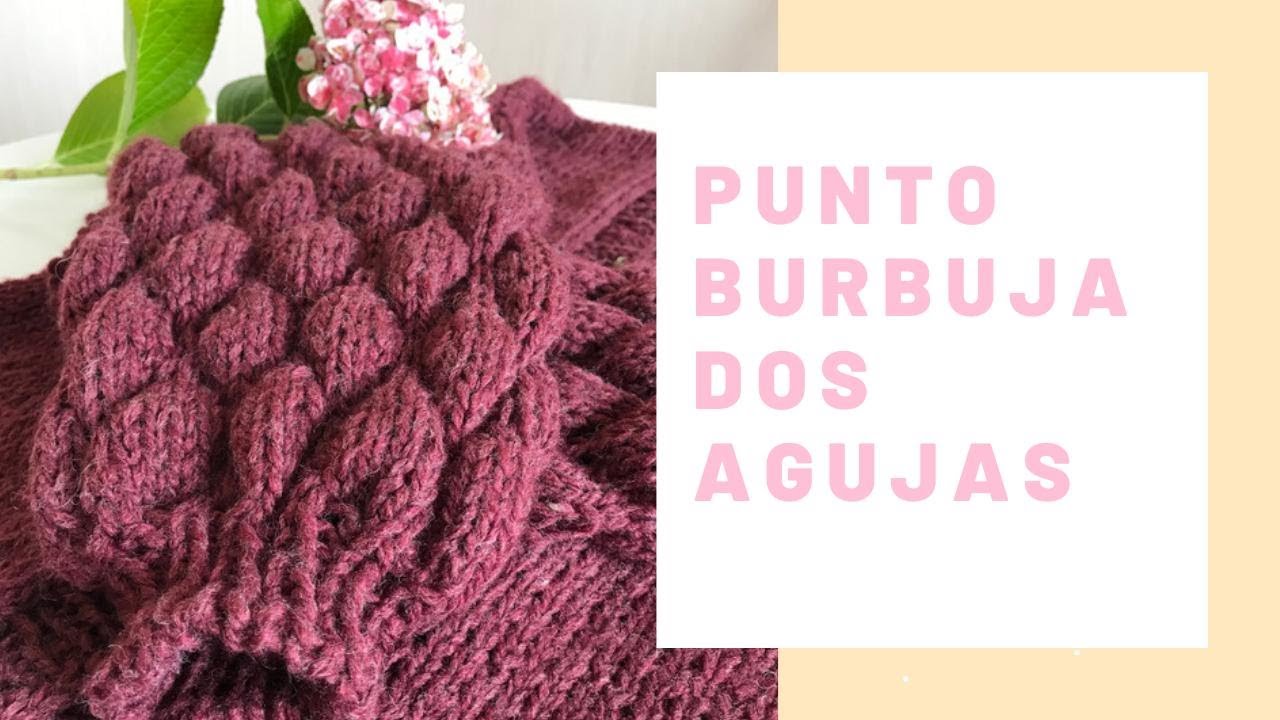 Punto burbuja tejido en dos agujas