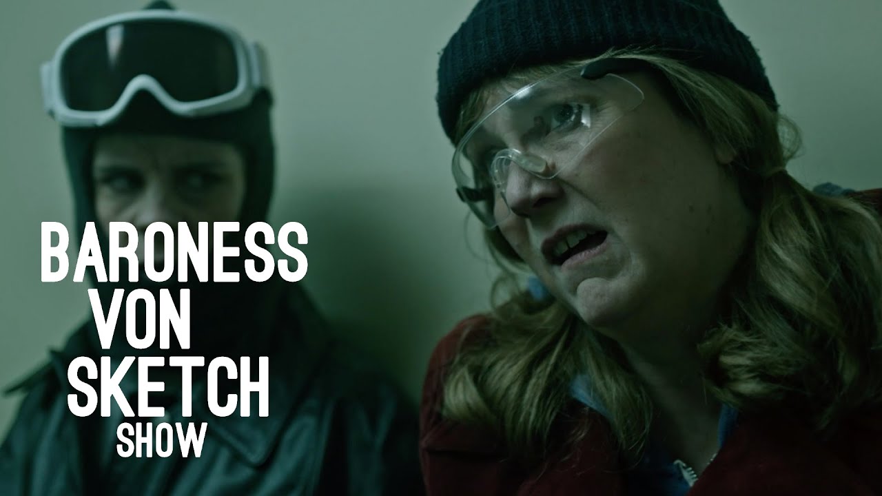 Emotionally Radioactive | Baroness von Sketch Show