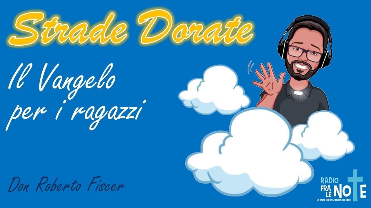 #StradeDorate: Don Roberto Fiscer commenta 
