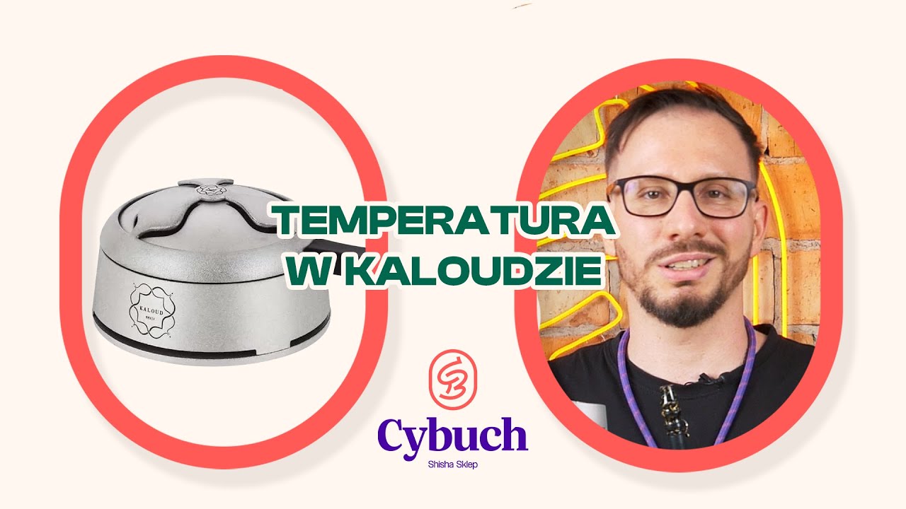 Jak regulować temperature w Kaloudzie? | cybuchshisha.pl |