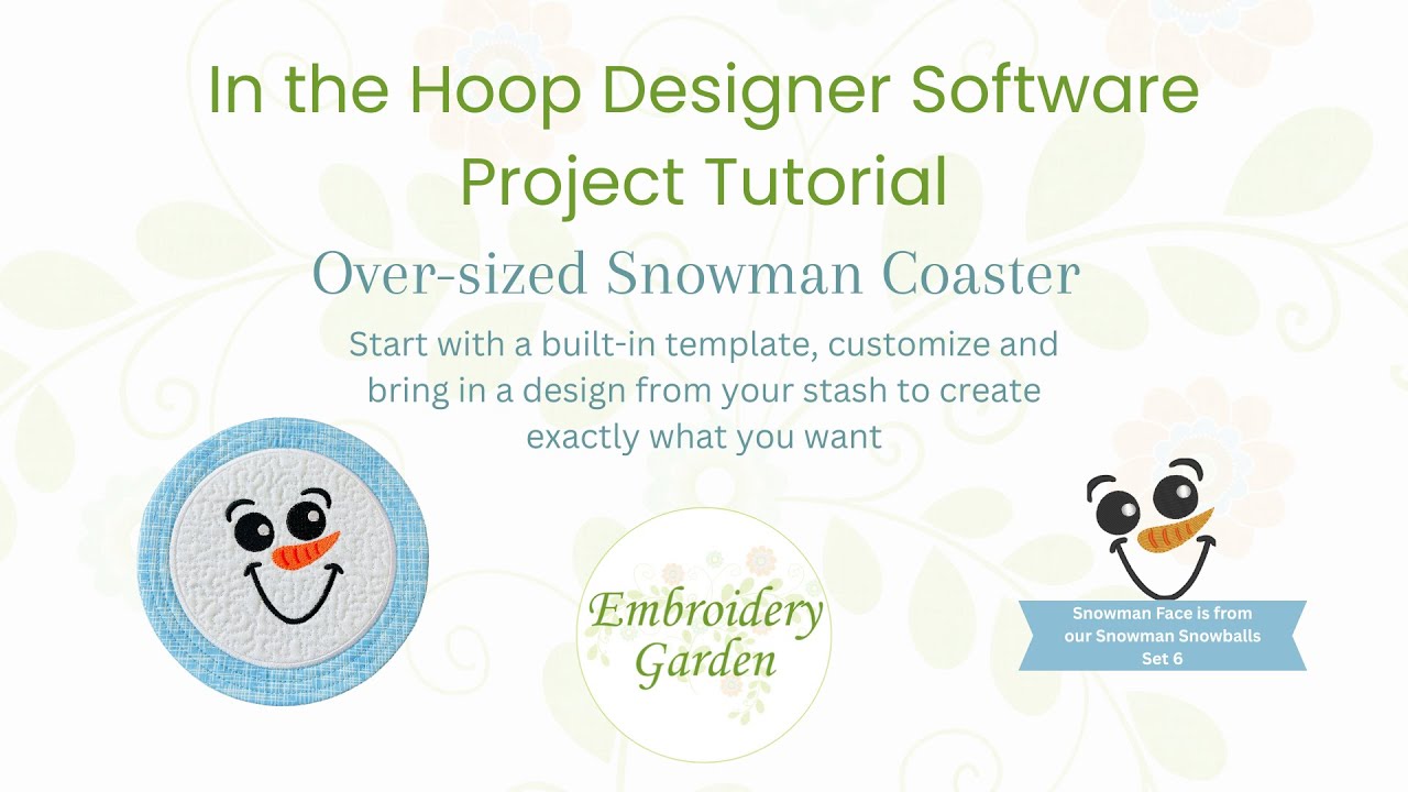 EG ITH Designer Software Snowman Over-Sized Coaster Tutorial