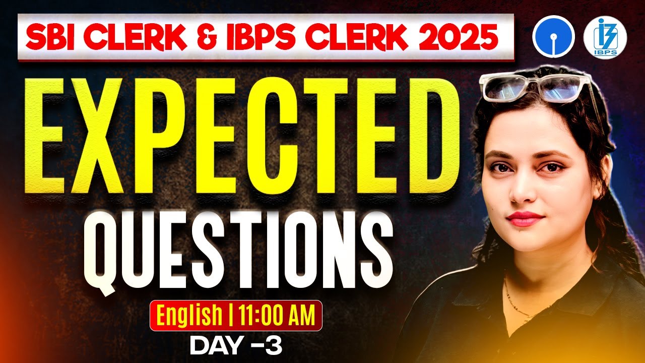 IBPS/SBI Clerk 2025 | Bank Clerk English Most Expected Questions | by Rupam Ma'am #3
