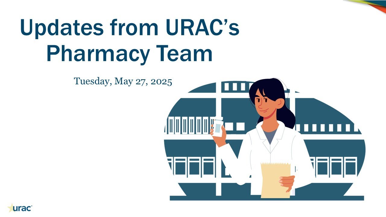 {Webinar} Updates from URAC's Pharmacy Team