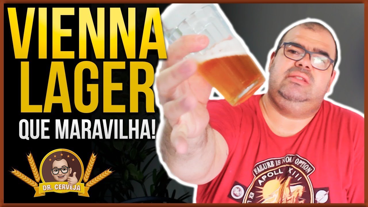 Dr. Cerveja - Ep. 83 - Vienna Lager Maravilhosa