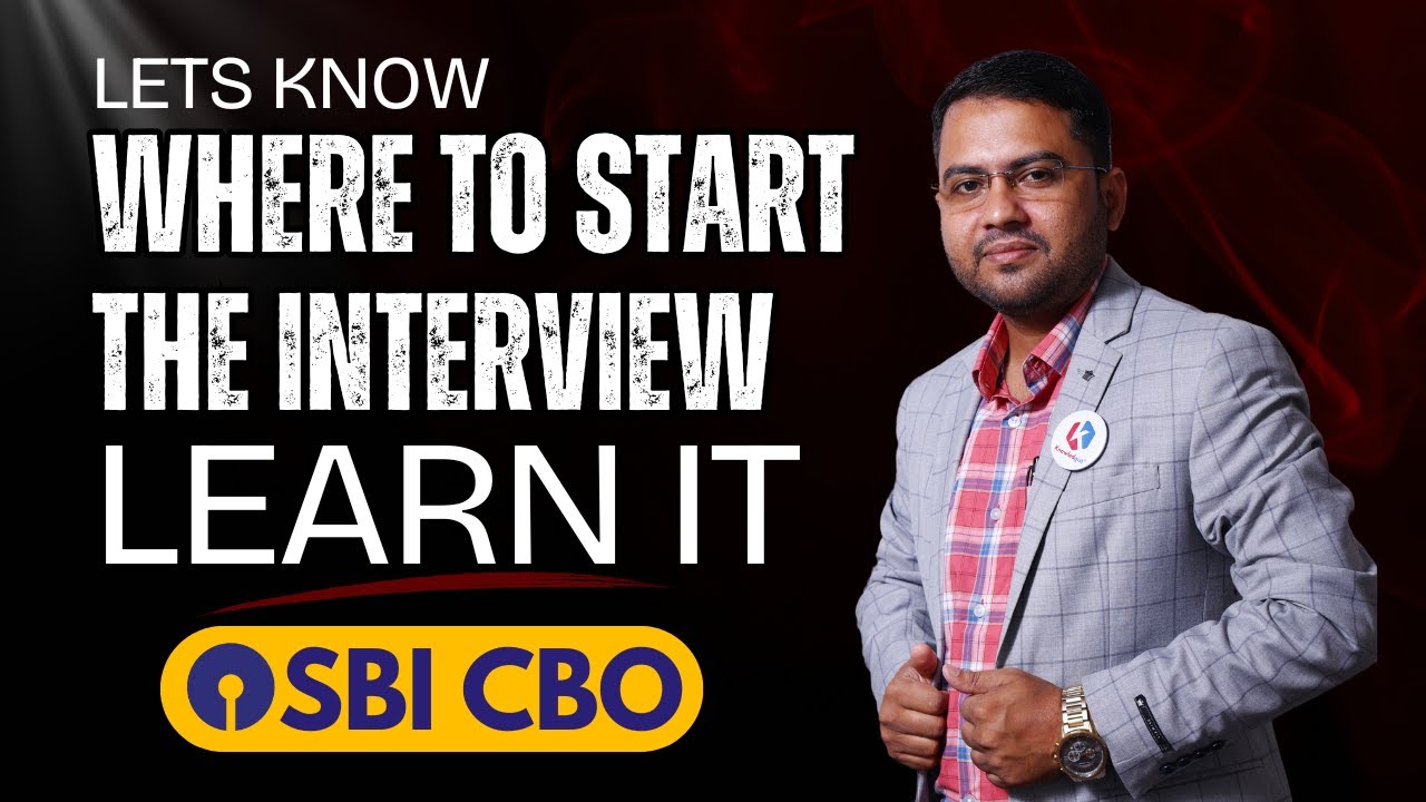 First 2 Minutes, Decide Your SBI CBO Interview! | Start Smart, Impress Fast