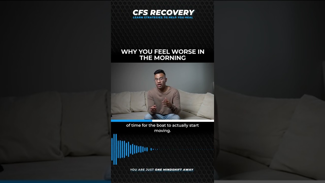WHY YOU FEEL WORSE IN THE MORNING | CHRONIC FATIGUE SYNDROME