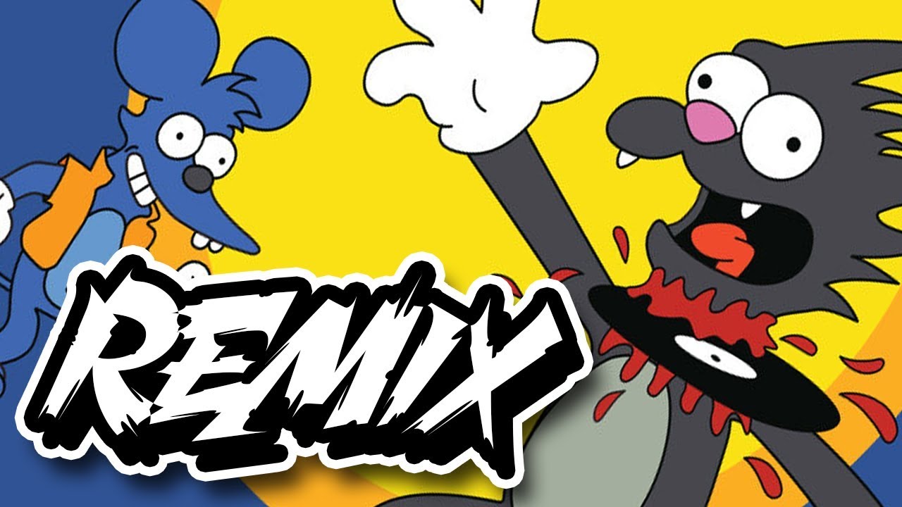 ITCHY AND SCRATCHY REMIX!!