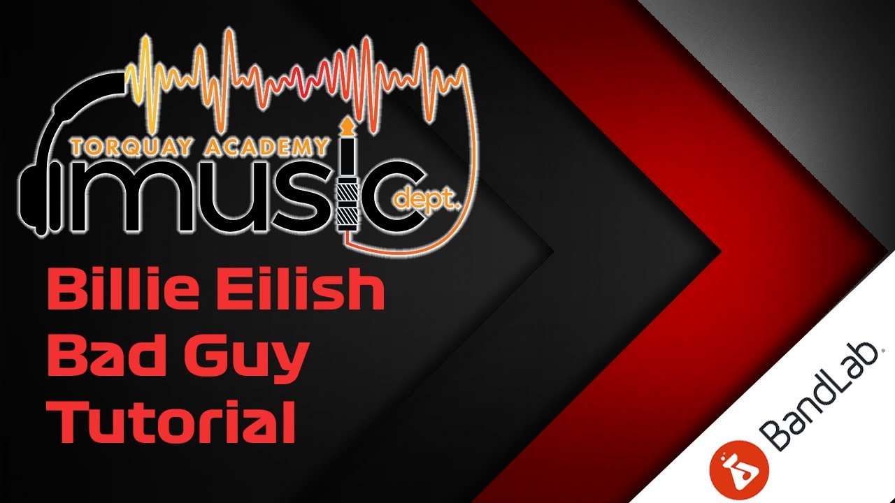 Billie Eilish - Bad Guy - Bandlab Tutorial