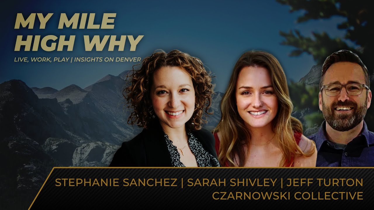 My Mile High Why : Episode 8 - Czarnowski