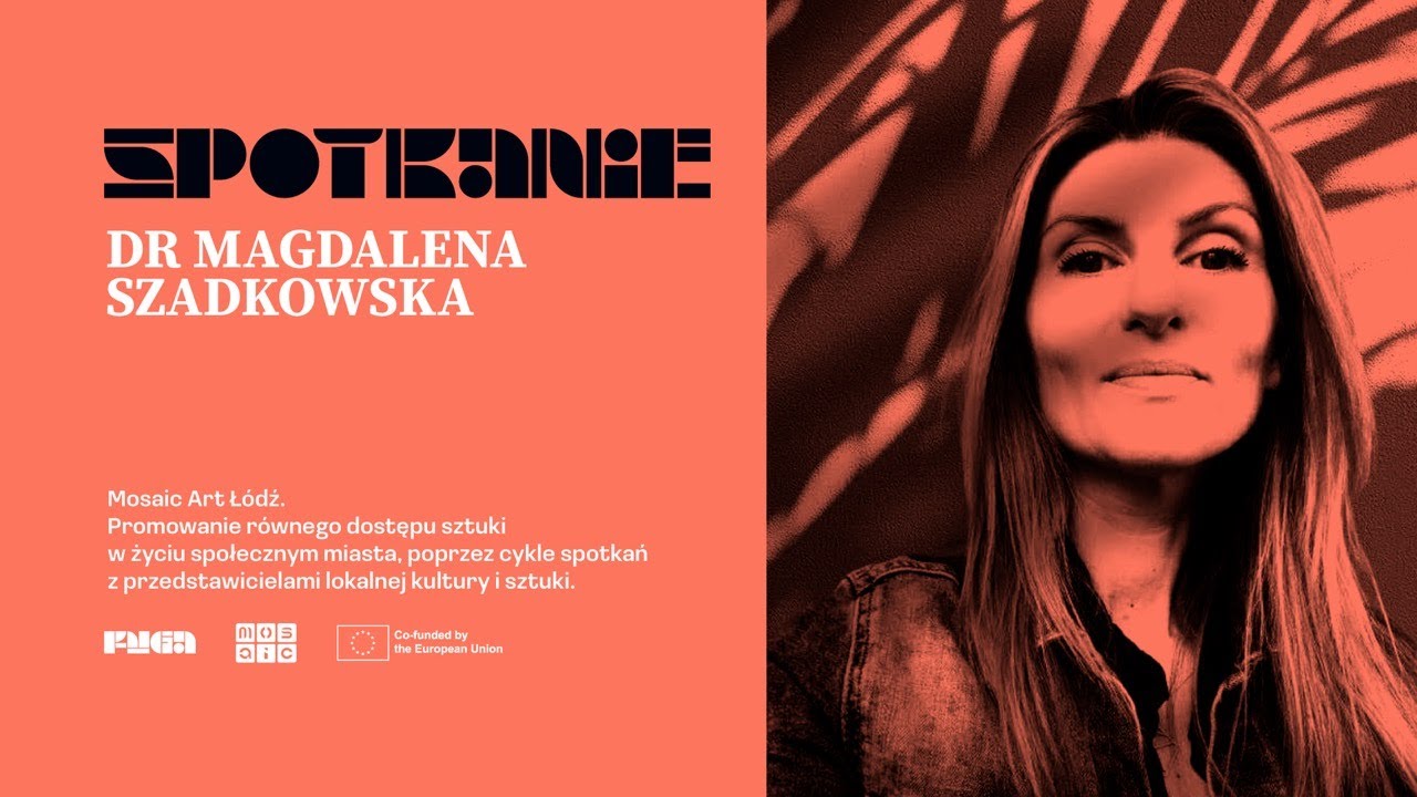 Spotkanie z dr Magdaleną Szadkowską