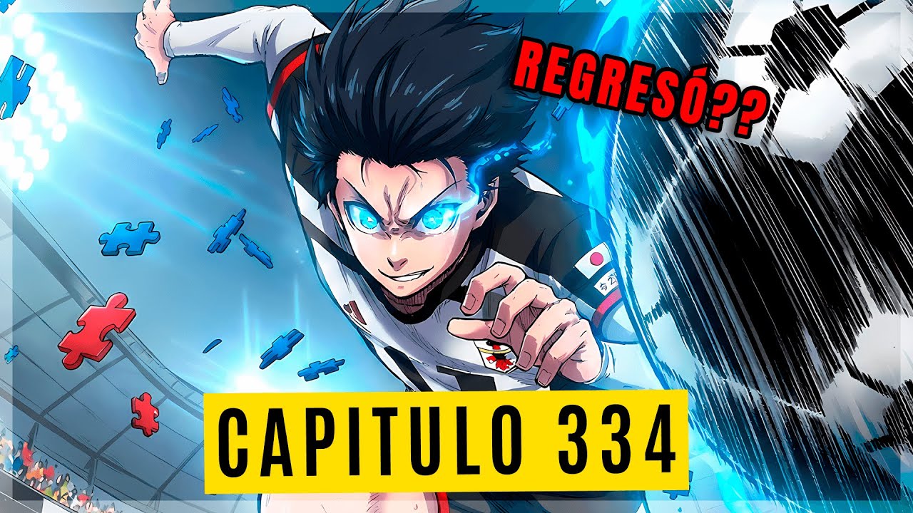 ISAGI POR FIN SUPERA LA VISION DE HUGO?? | BLUE LOCK 334