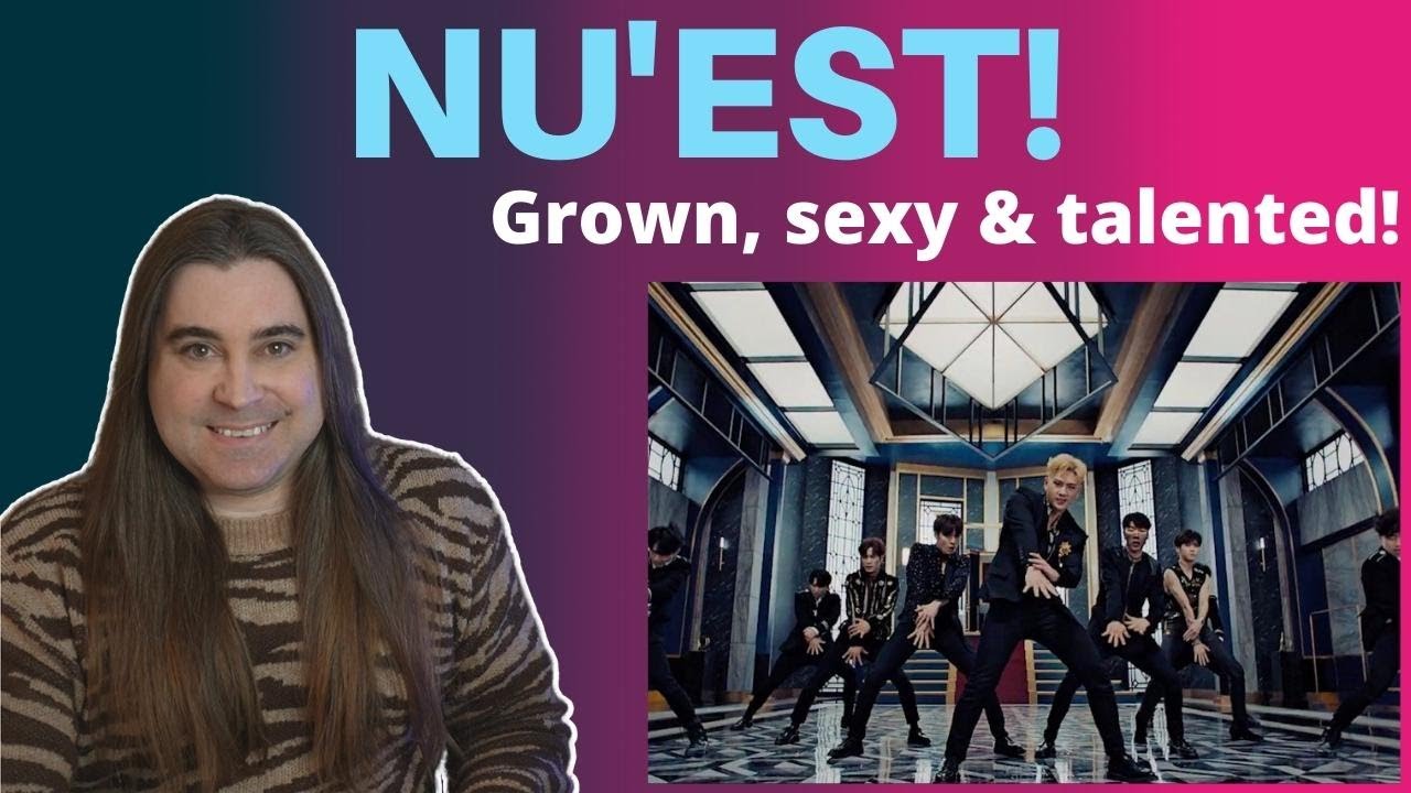 My 1st time hearing NU'EST! Reacting to 