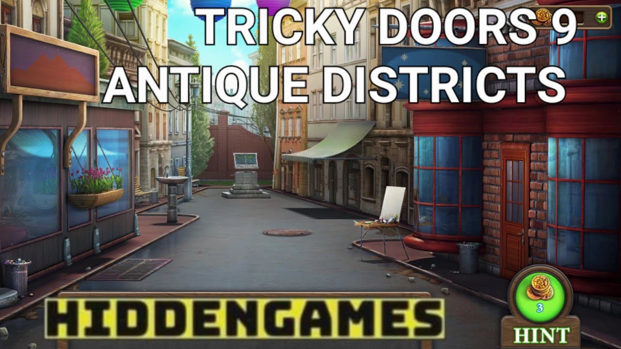 TRICKY DOORS 9 ANTIQUE DISTRICT