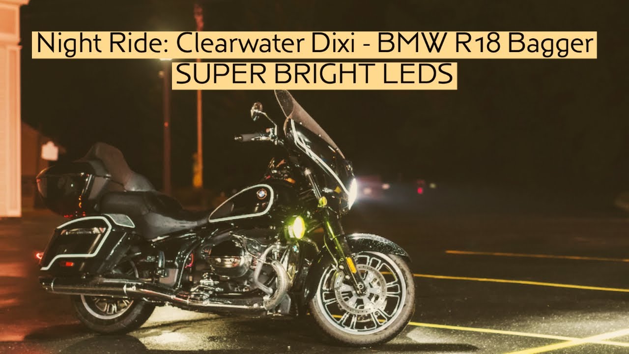 Clearwater’s Dixi LED Lights @ Night - BMW R18 Bagger