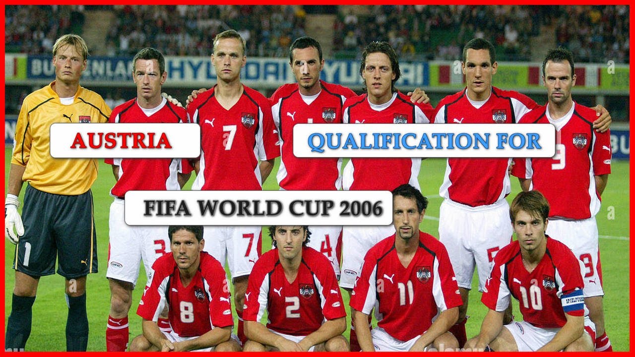 Austria - Qualification for FIFA World Cup 2006