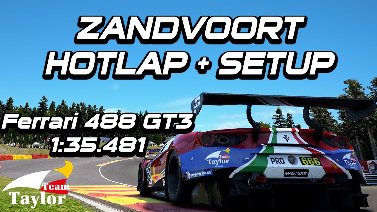 Assetto Corsa Competizione - Ferrari 488 GT3 - Zandvoort Setup