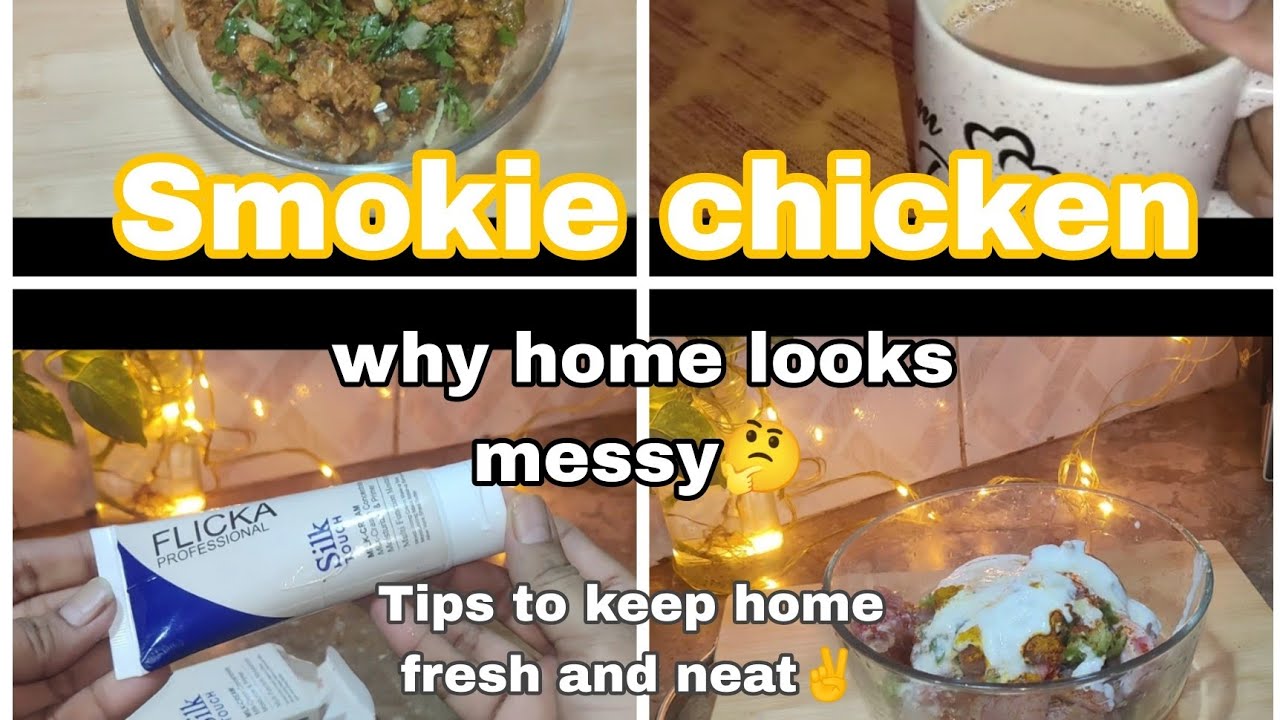 Smokie chicken recipe | Why Your Home Never Looks Clean 😩 | Simple Decluttering & Cleaning Tips❤️