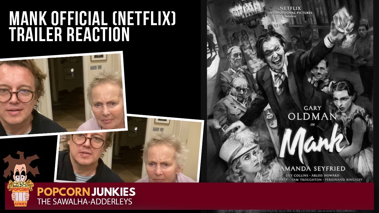 MANK (Official NETFLIX Trailer) The POPCORN JUNKIES Reaction
