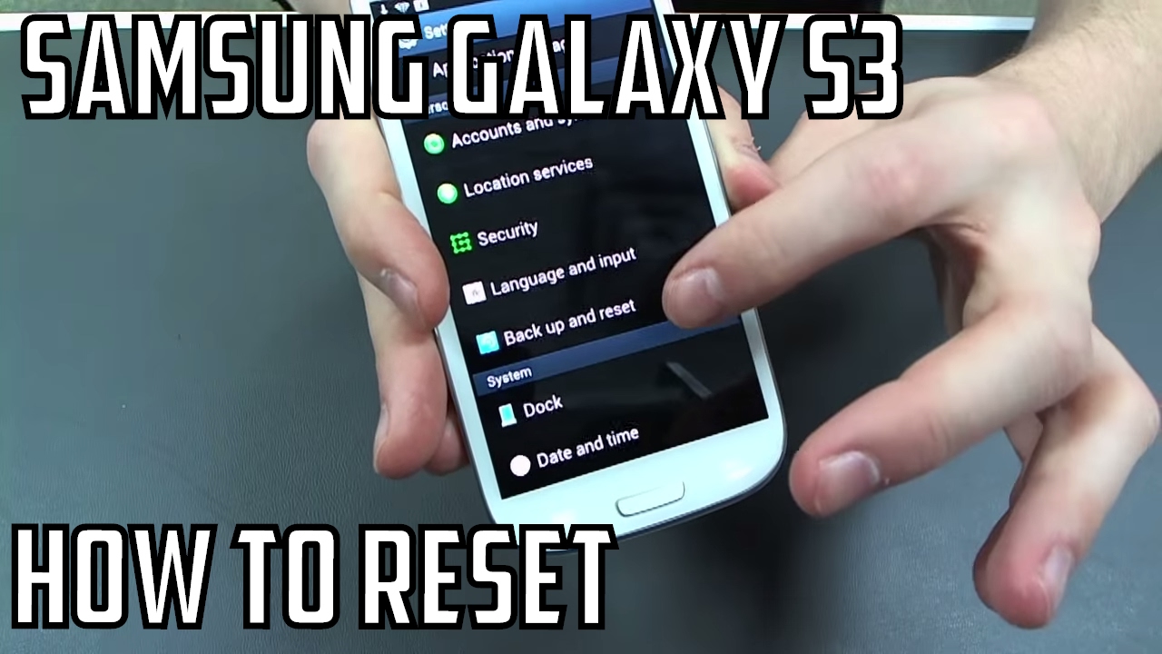 Samsung Galaxy S III 3 - Hard Reset Factory Reset