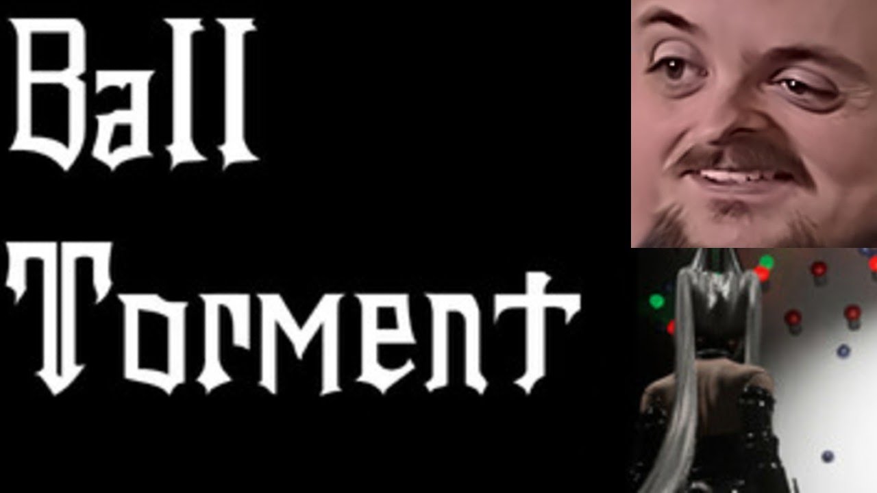 Forsen Plays Ball Torment
