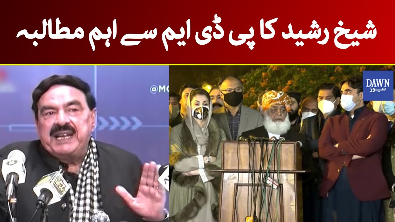 Sheikh Rasheed demands to PDM to change long march date | Dawn News