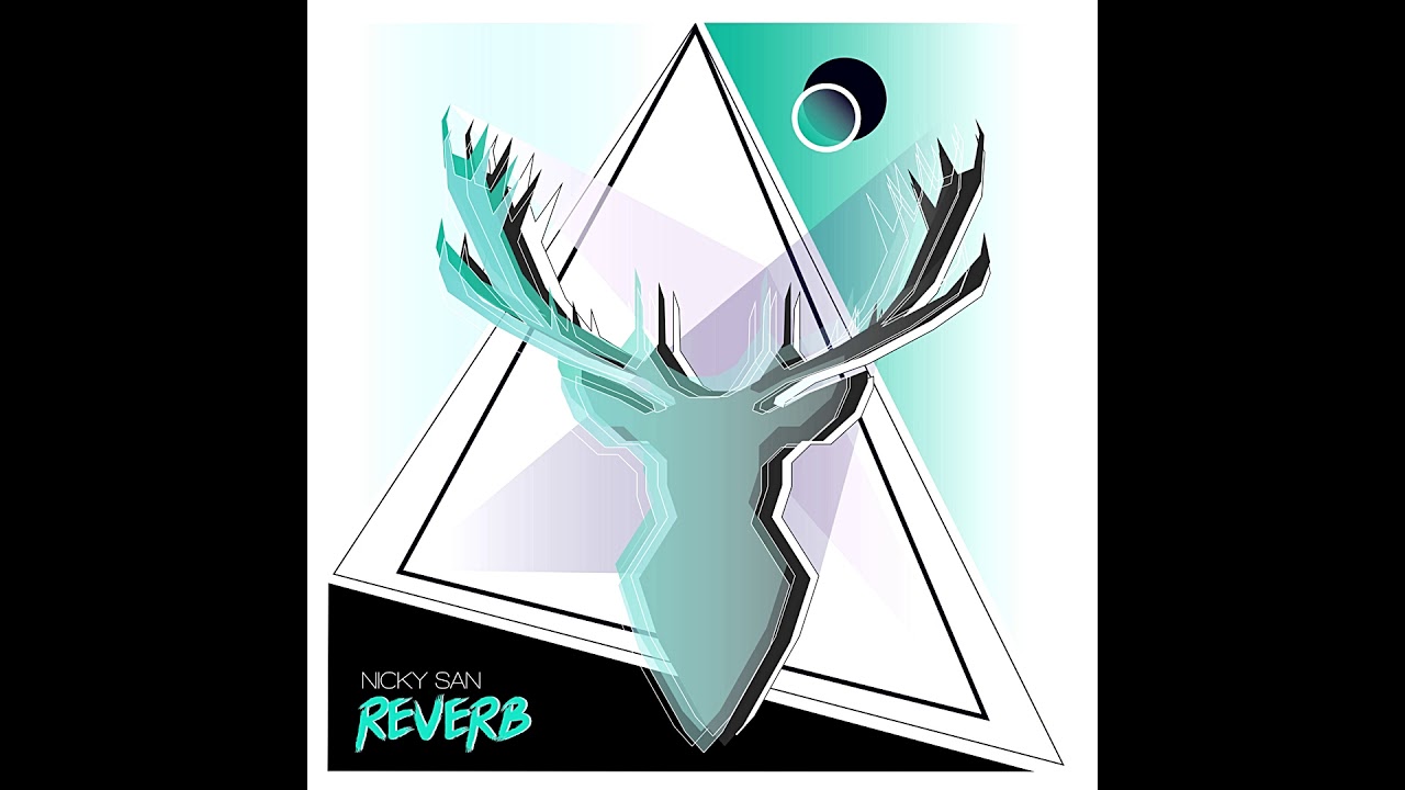Nicky San - Reverb