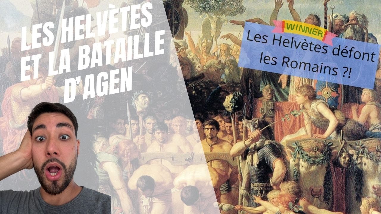 L'histoire des Helv&egrave;tes et la bataille d'Agen