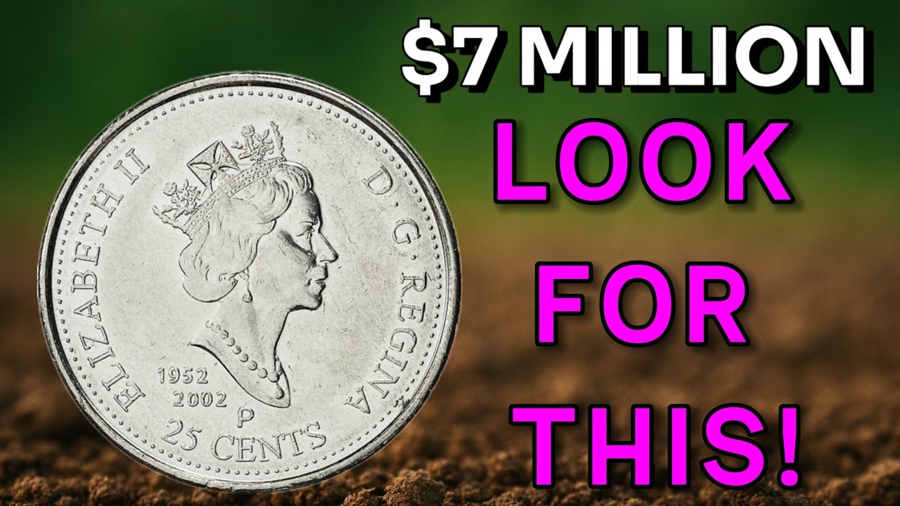 Most Valuable Canada 25 Cents! The Rare 1952/2002 Elizabeth II Quarter with P Mint Mark