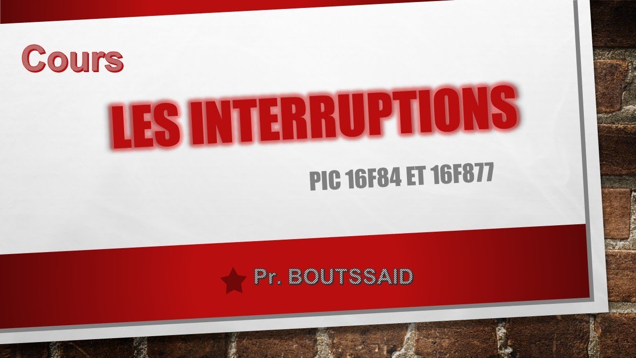 "Les interruptions "  microcontrolleur  16F84 && 16F877 [بالدارجة]