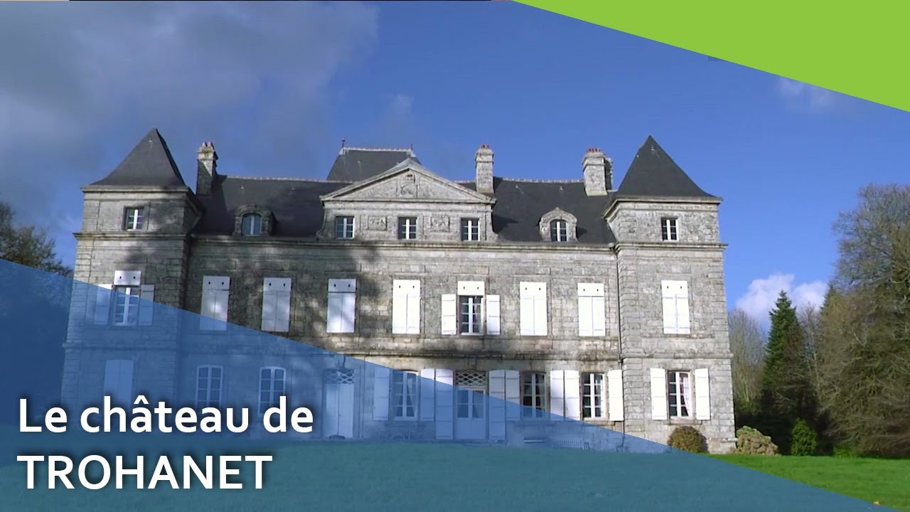 Le Château de Trohanet