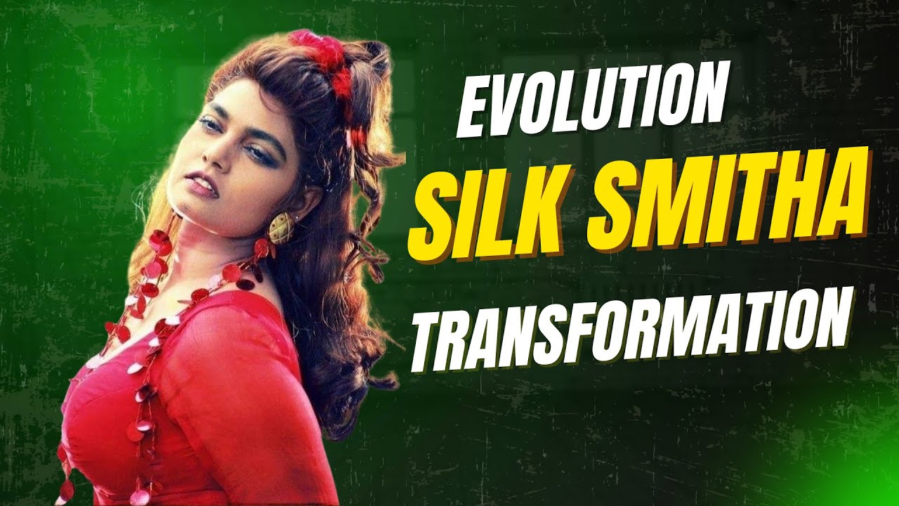 Silk Smitha Through the Ages – A Beauty That Never Fades #SilkSmitha