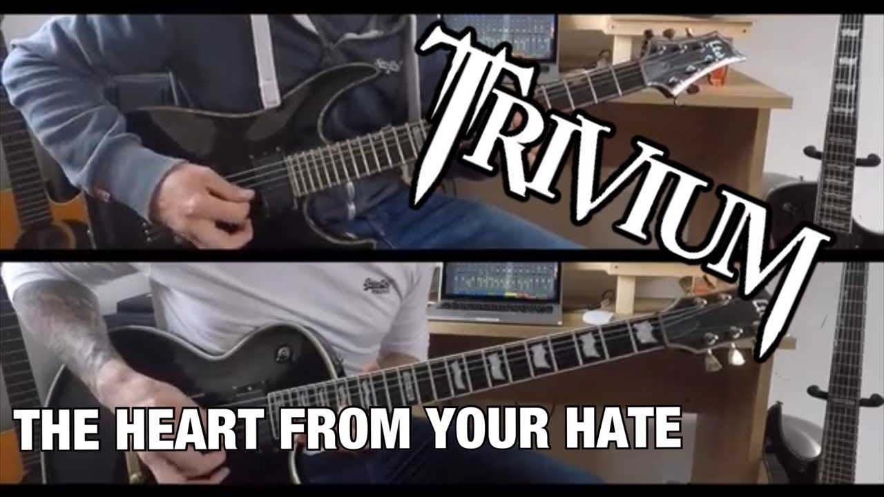 Trivium - The Heart From Your Hate Guitar Cover (Full Recording)