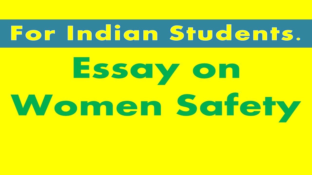 Essay on Women Safety