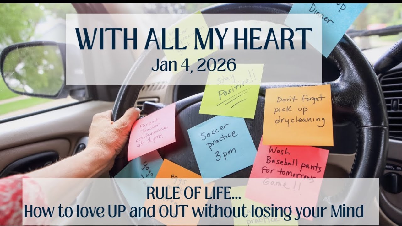 Rule of Life- With All My Heart