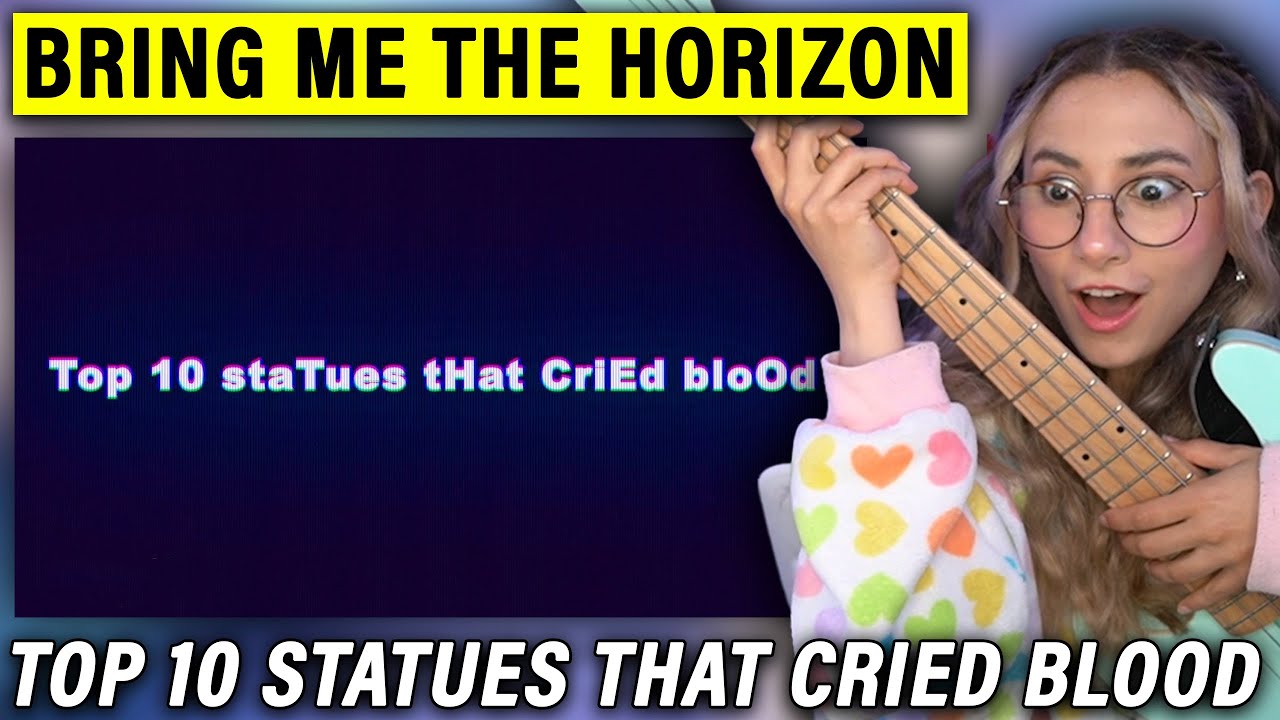 Bring Me The Horizon - Top 10 staTues tHat CriEd bloOd | Singer Bassist Musician Reacts