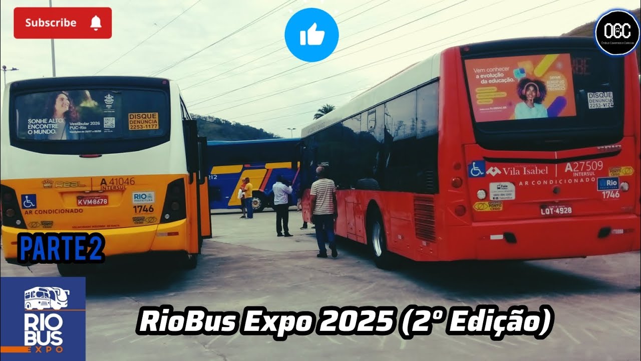 [🚌 RioBus Expo 2025] 2° Exposição em Duque de Caxias! Parte 2