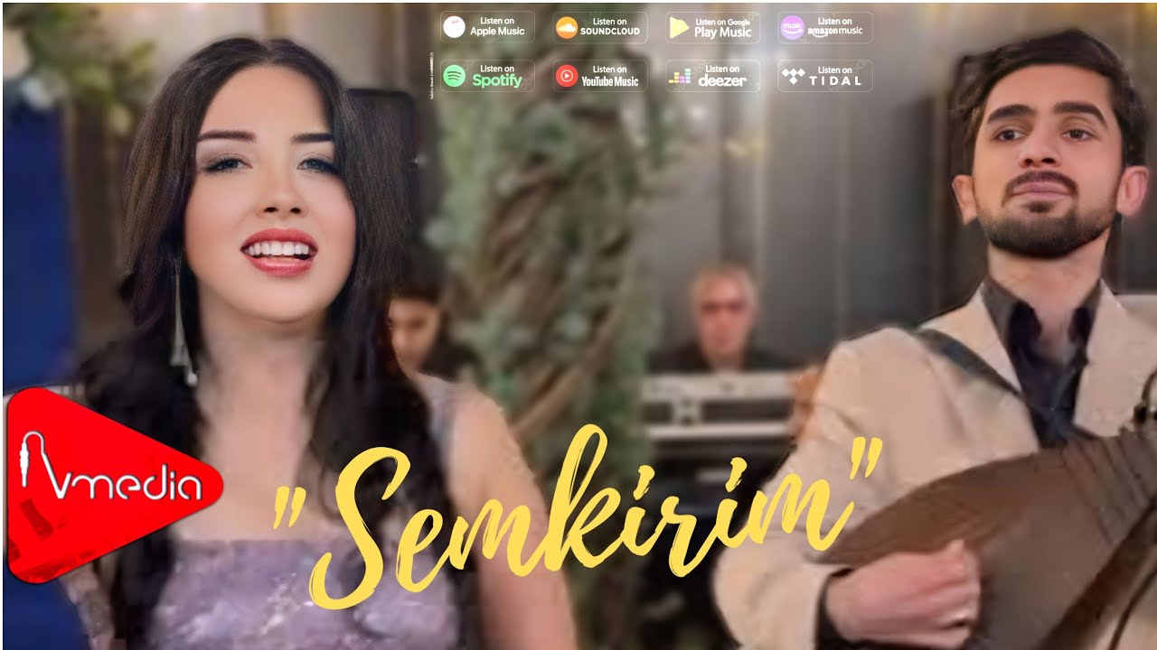 Lale Elizade & Serkar Şemkirli - Şemkirim |2025| Klip