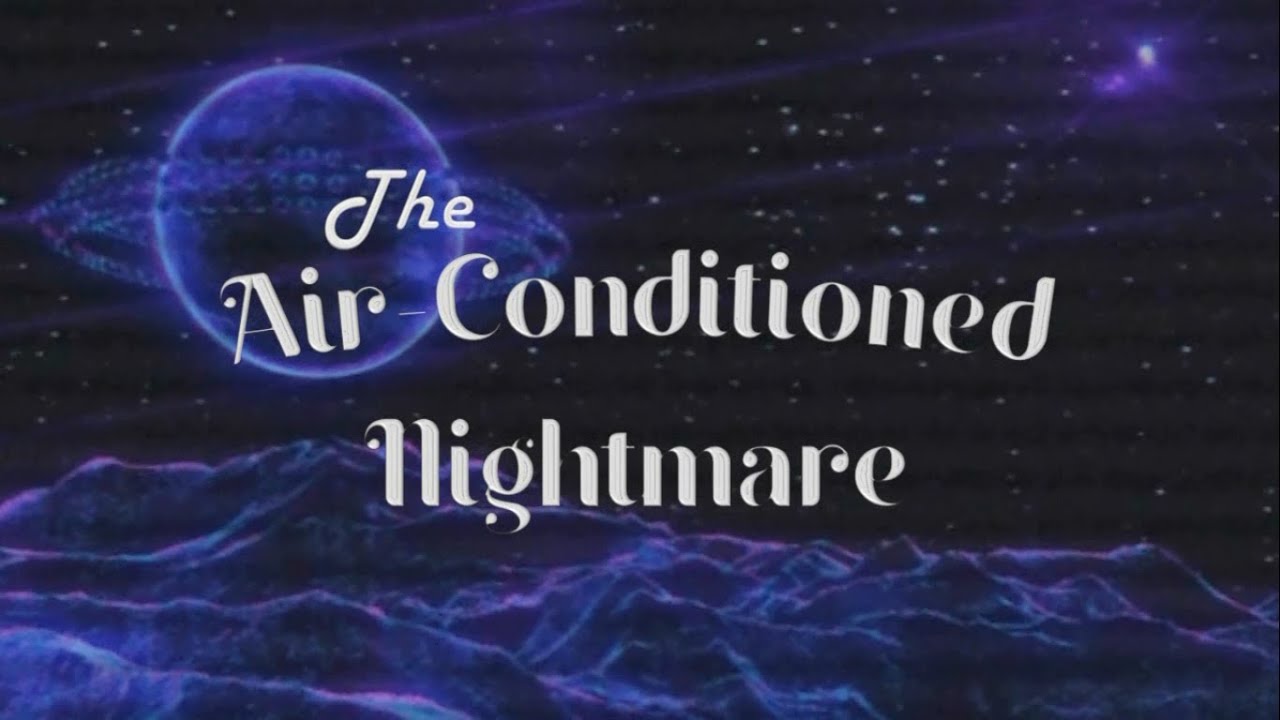 The Air-Conditioned Nightmare – Mr. Bungle 〚Lyrics - Letra inglés/español〛