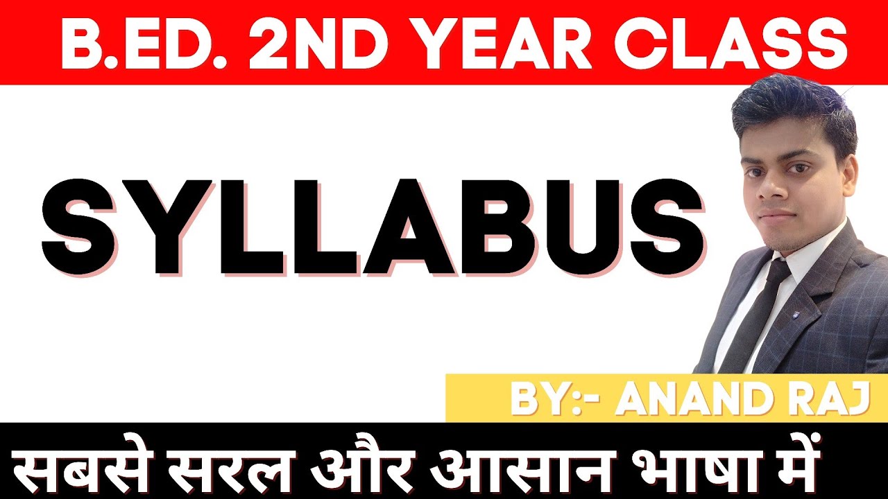 BEd.2nd year syllabus By Anand Raj All University Bihar University,mithala university,j.p.university