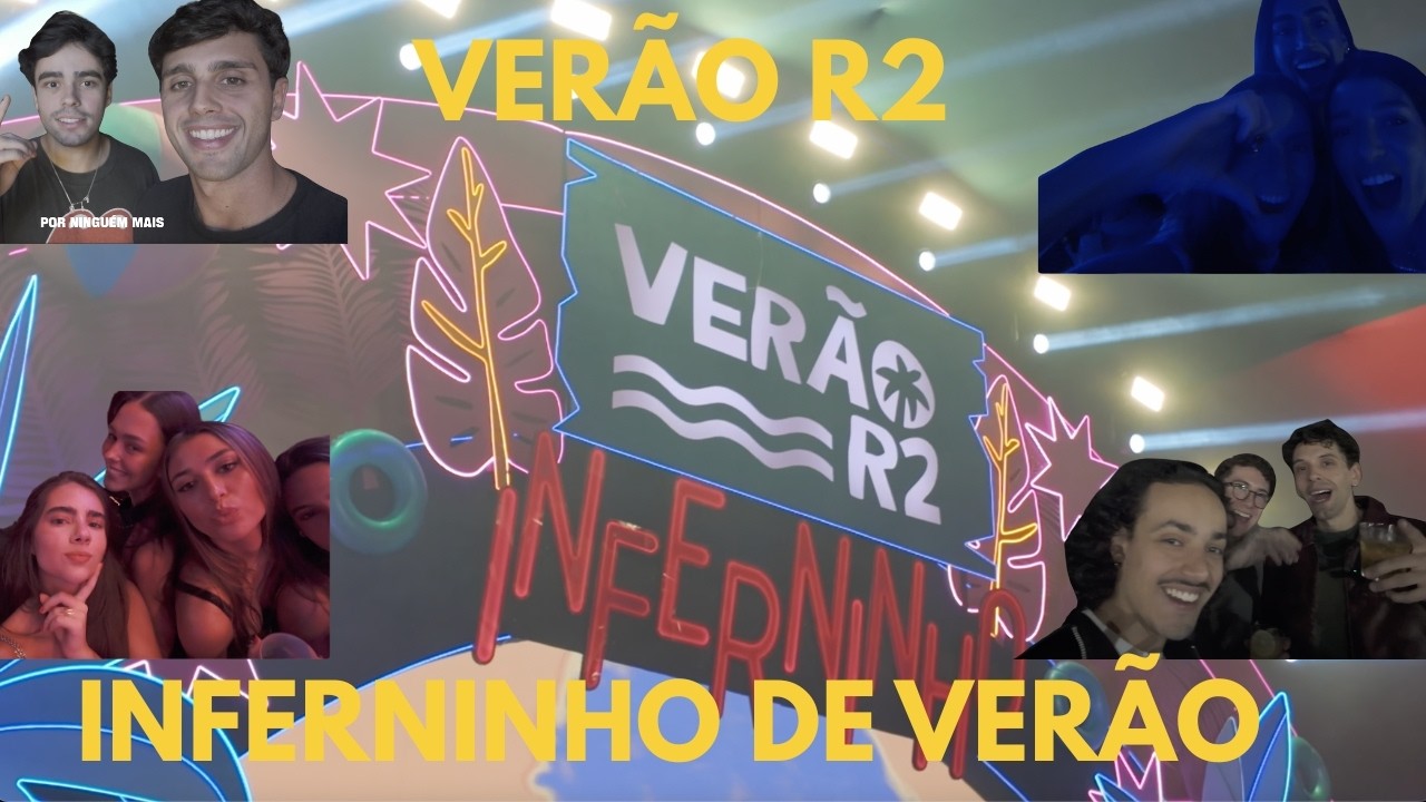 VERÃO R2: EP #2 - INFERNINHO DE VERÃO COM SYON TRIO