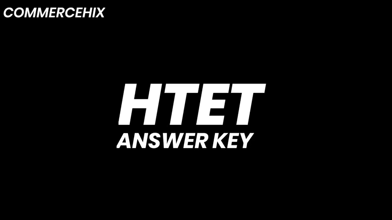 HTET ANSWER KEY LIVE 🙂 | UPDATE |