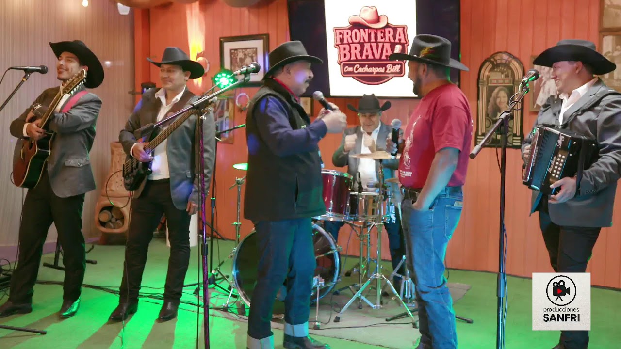 FRONTERA BRAVA CON CACHARPAS BILL Y ALEXANDRO SOLIS