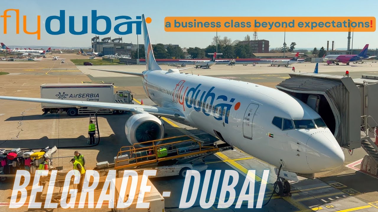 flydubai Business Class, a MUST FLY! | Belgrade to Dubai | flydubai B737 Max 8 | Trip Report