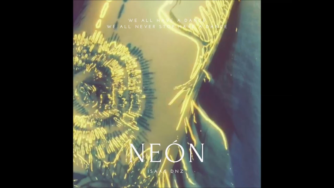 Isaac Dnz - Ne&oacute;n