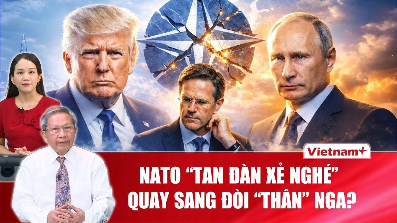 Thiếu tướng Lê Văn Cương: NATO “tan đàn xẻ nghé” vì Mỹ, bất ngờ quay sang đòi “thân” Nga