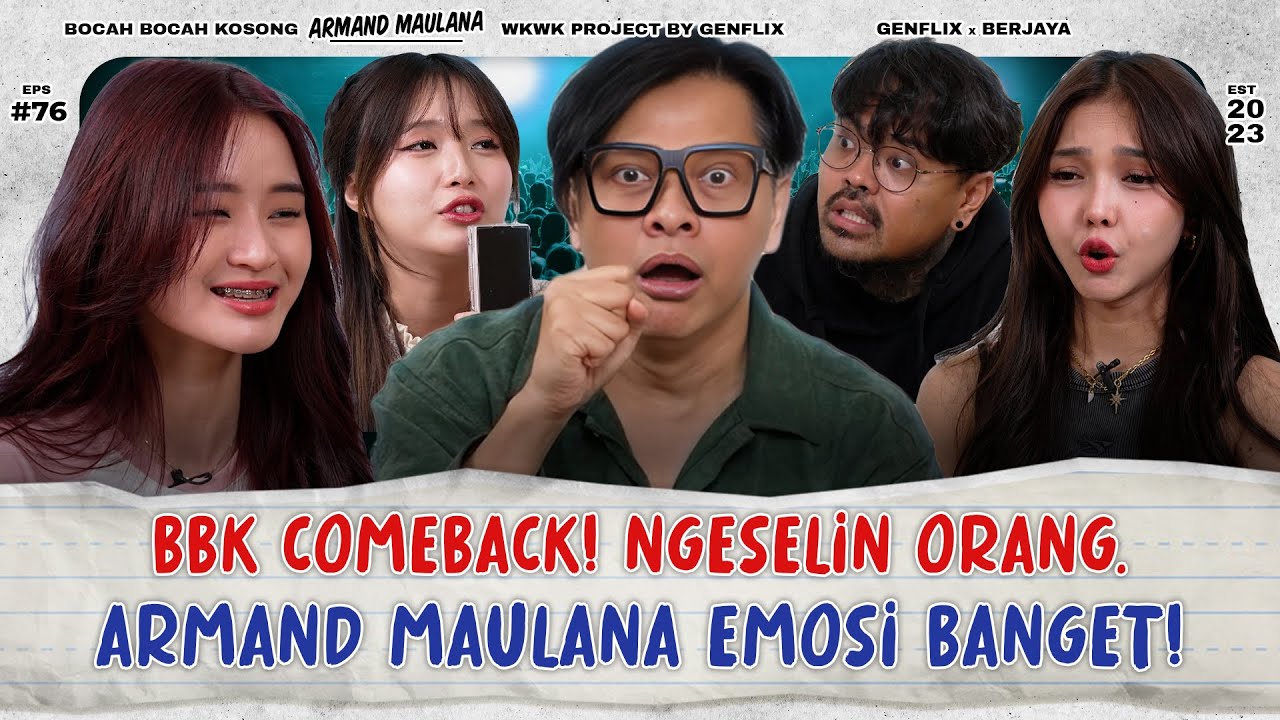 BBK EP. 76 | PERCUMA 30 TAHUN BERKARIR, ARMAND MAULANA GAK TERKENAL DI GENZ VIOR MEYDEN CATHEEZ