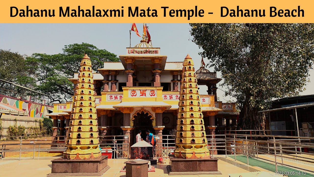 Mahalaxmi Temple Dahanu | Dahanu Beach | Mumbai To Dahanu Detailed Vlog | Mar-22